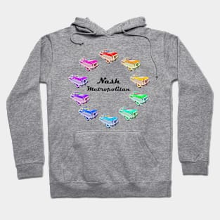 Nash Metropolitan (rainbow colors in a circle + name in black) - classic vintage cars reimagined Hoodie